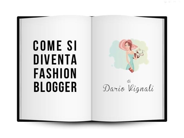 come diventare fashion blogger